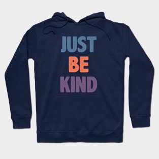 Just Be Kind Vintage Hoodie